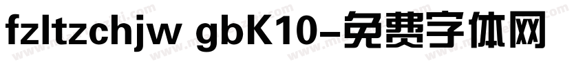 fzltzchjw gbK10字体转换